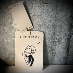 CANVAS HEY 'T IS OK